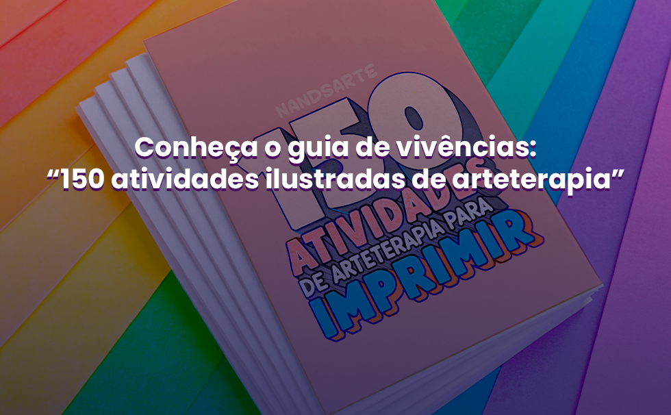 Conheça nossos produtos de arteterapia